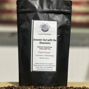 Fundraiser Benefiting Greekin’ Out with the Shannons​ Dark Roast