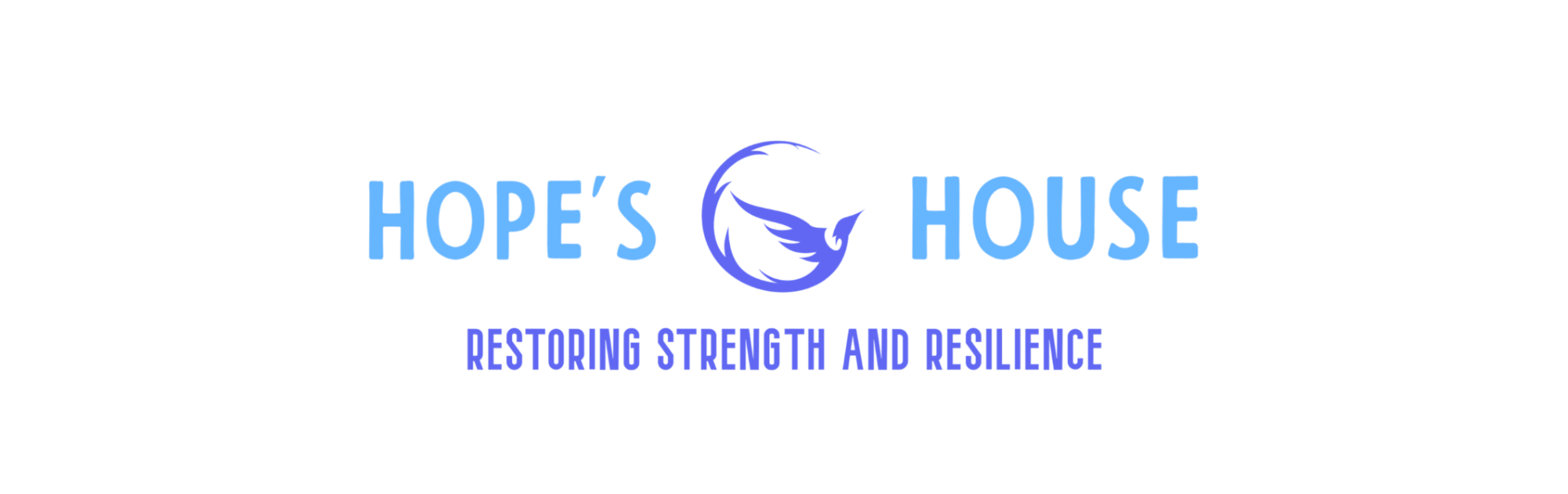 Hope's House — Restoring Strength and Resilience